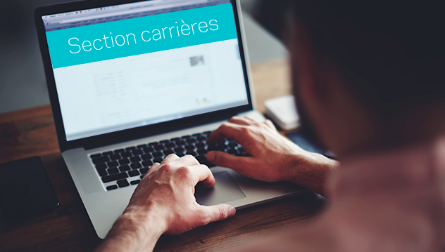 Votre section Carrières est-elle une vitrine ou un magasin?